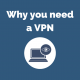 Why VPN Service and VPN Router